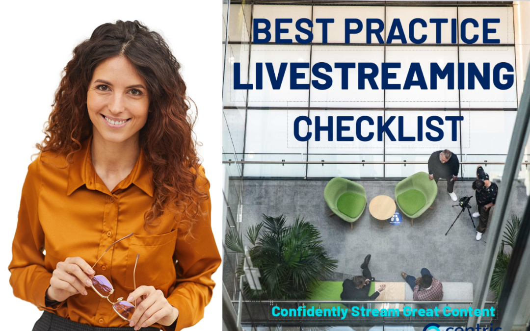 The Best Practice Livestreaming Checklist